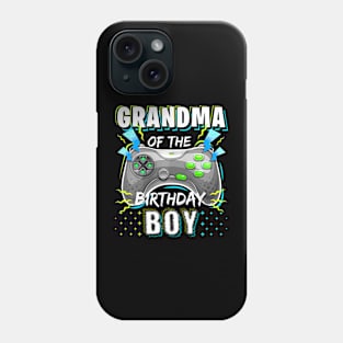 Grandma Of The Birthday Boy Matching Video Game Birthday Phone Case