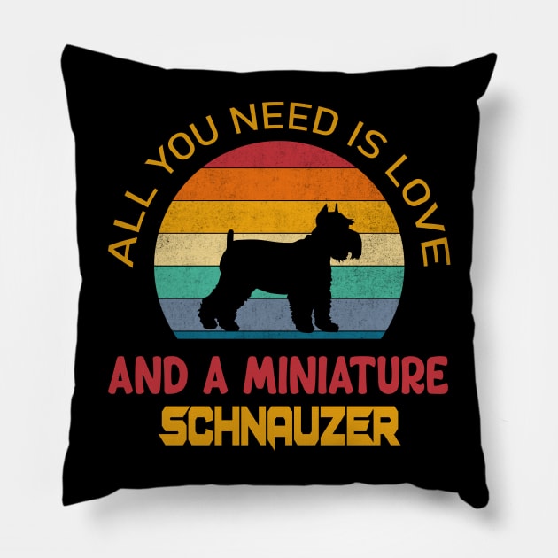 All you need is love and a miniature Schnauzer Pillow by Roberto C Briseno