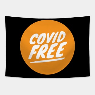 covid free!! Tapestry