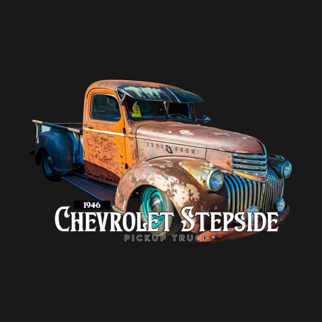 1946 Chevrolet Stepside Pickup Truck by Gestalt Imagery