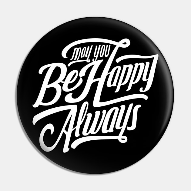 May You Be Happy Always NEWT Pin by MellowGroove