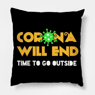 Corona will end Pillow