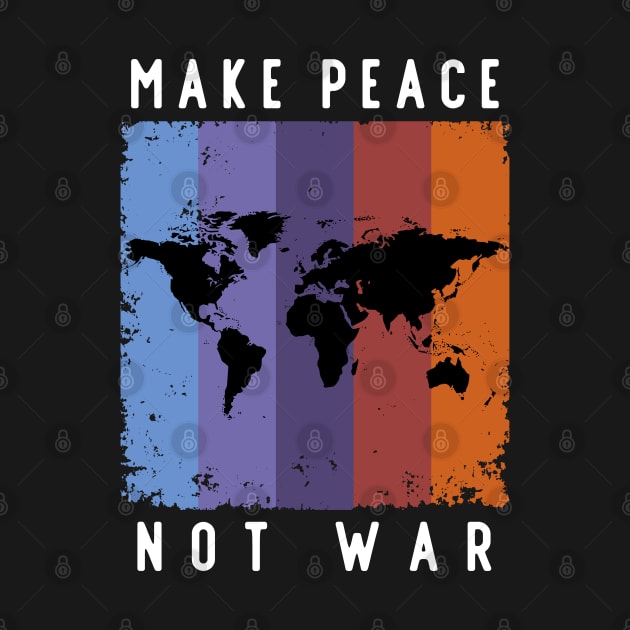 Make Peace Not War by Hepi Mande