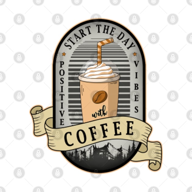Start The Day With Coffee Tag Design by jeric020290