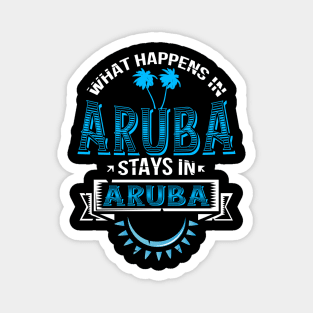 Aruba Caribbean Tropical Island Funny Saying Magnet