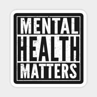 Mental health matters - Mental Wellbeing Magnet