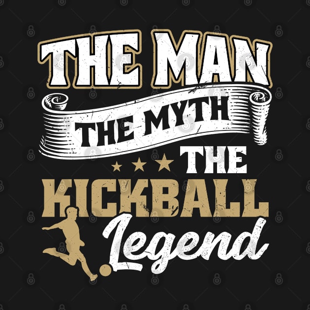 The Man The Myth The Kickball Legend Kickballer by Peco-Designs