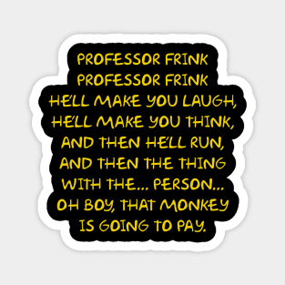 Professor Frink Theme Magnet