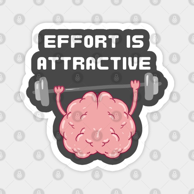 Effort is attractive Magnet by debageur