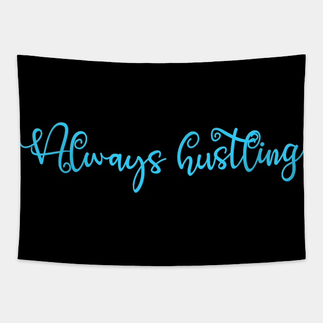 Always hustling- blue pastel Tapestry by Zoethopia