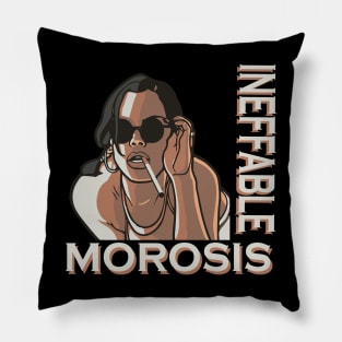 INEFFABLE MOROSIS Pillow