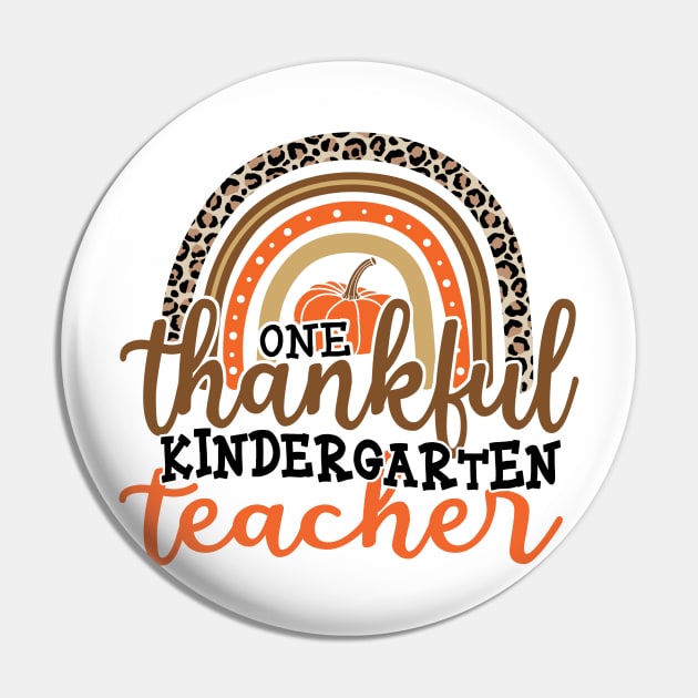 One Thankful Kindergarten Teacher Pin by DigitalCreativeArt