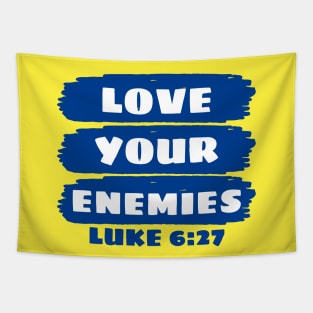 Love Your Enemies | Christian Saying Tapestry