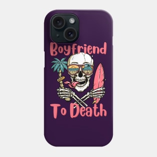 boyfriend to death Phone Case