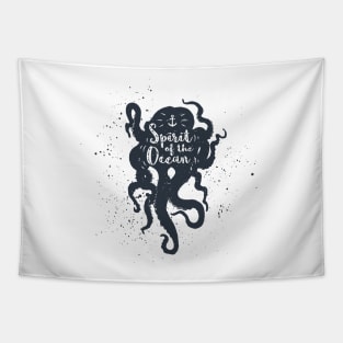 Nautical, Octopus. Spirit Of The Ocean. Inspiration Quotes Tapestry