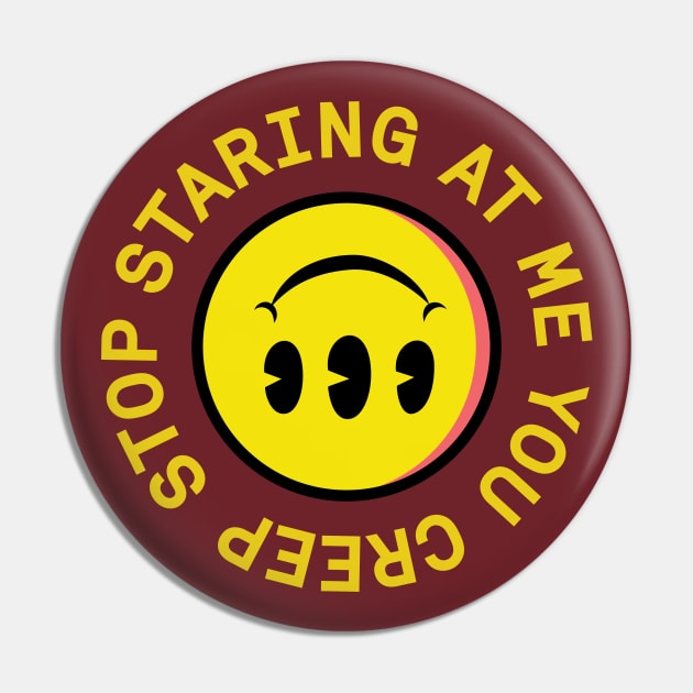 Stop Staring Pin by thedustyshelves