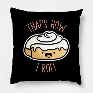 How I Roll Pillow