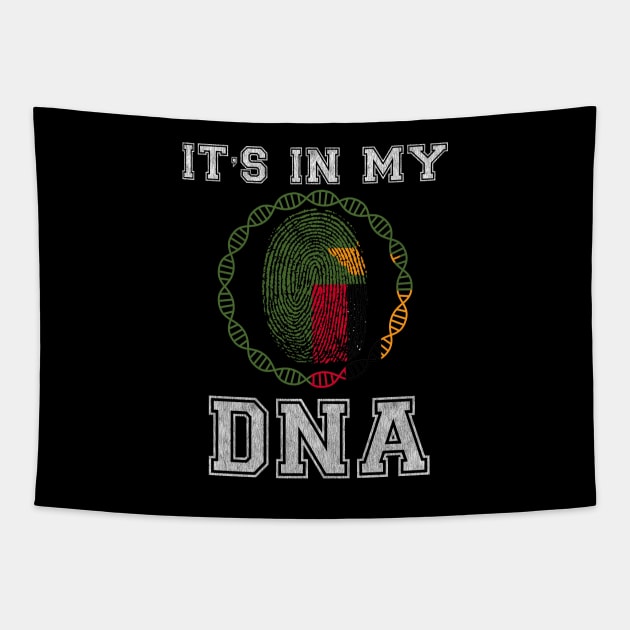 Zambia  It's In My DNA - Gift for Zambian From Zambia Tapestry by Country Flags