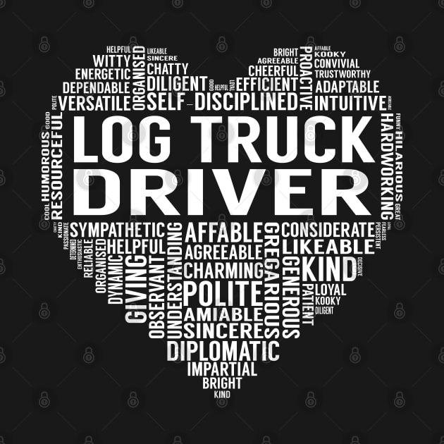 Log Truck Driver Heart by LotusTee