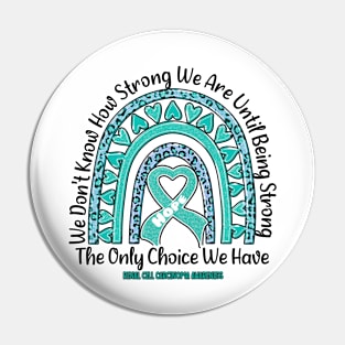 Renal Cell Carcinoma Awareness Awareness - rainbow leopard ribbon strong Pin