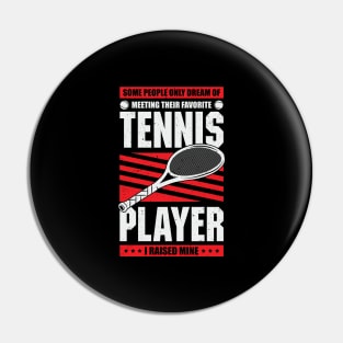 Tennis Dad Sport Father Gift Pin