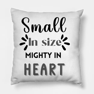 Little People funny quote T-shirt Pillow