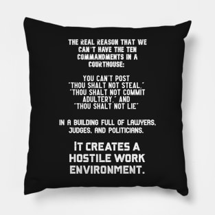 Carlin Quote Ten Commandments Courthouse Hostile Work Environment Pillow