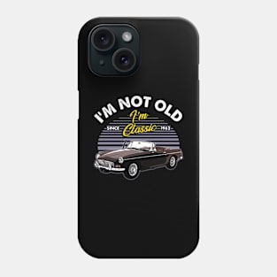 MG MGB 1962 I'm not old Phone Case