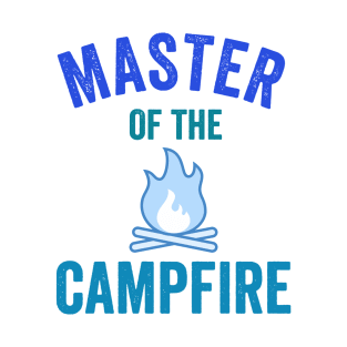 Master Of The Campfire T-Shirt