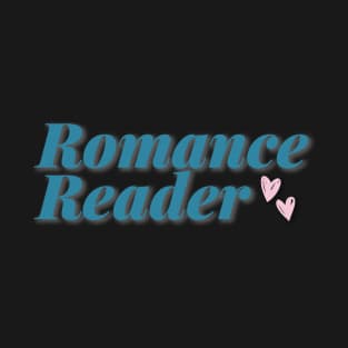 Romance Reader T-Shirt