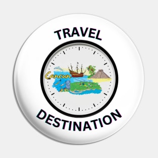 Travel to Cancun Pin