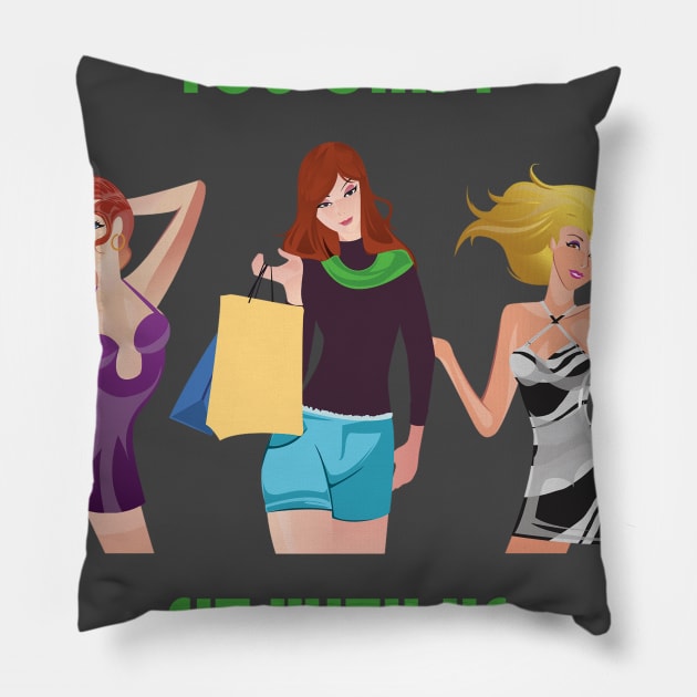 You can't sit with us Pillow by KwaaiKraai