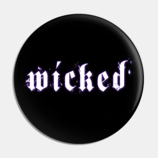 wicked Pin