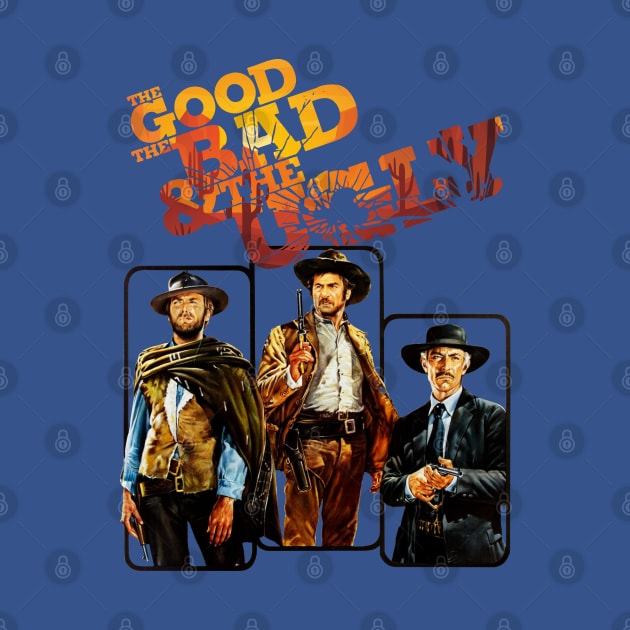 The Good The Bad and The Ugly Vintage Style by SmartLegion