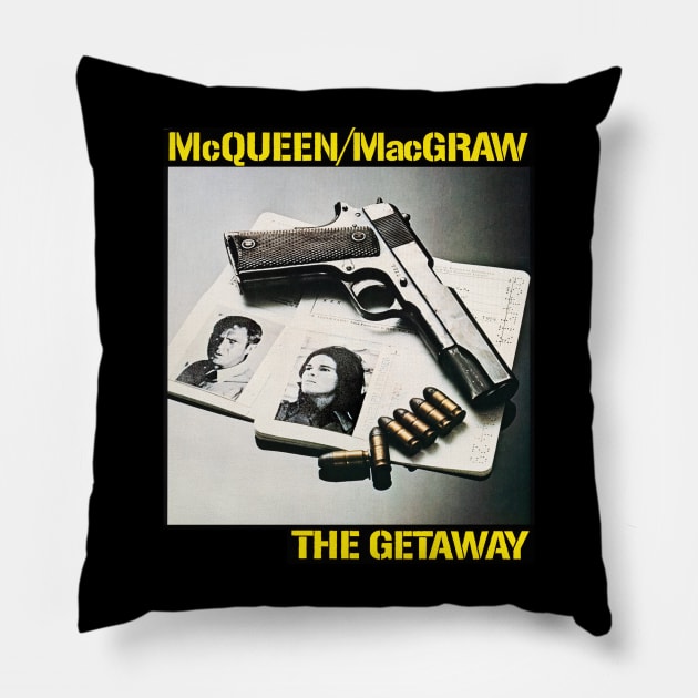 The Getaway (National General, 1972) Pillow by Scum & Villainy