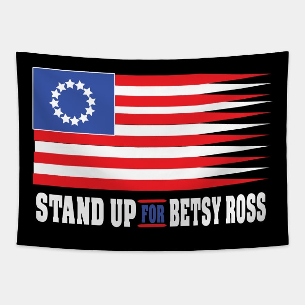 stand up for besty ross Tapestry by medo art 1