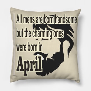 April man Pillow