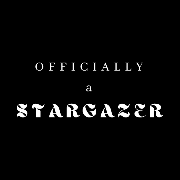 Officially a Stargazer by 46 DifferentDesign