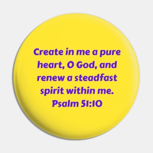 Bible Verse Psalm 51:10 Pin