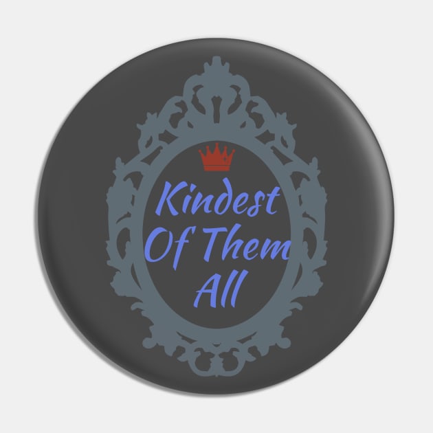 Kindest Of Them All Pin by randomactsofdisneykindness