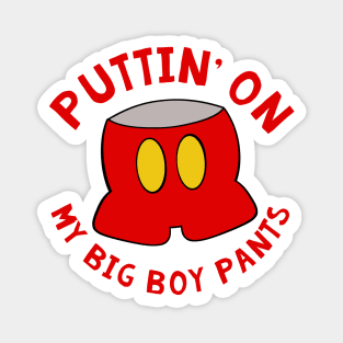 Big Boy Pants Magnet