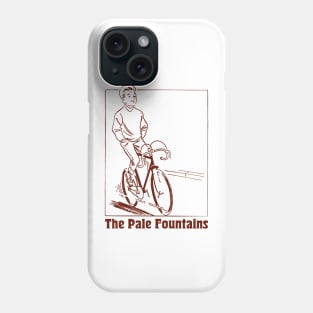 The Pale Fountains Phone Case