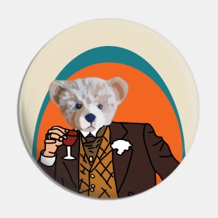 Teddy Bear In Suit Drinking Wine Portrait Pin