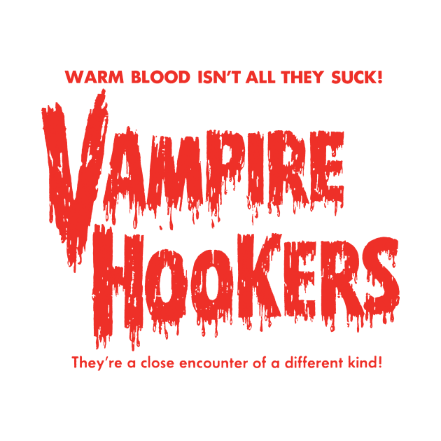 Vampire Hookers by The Video Basement