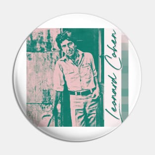 Leonard Cohen /// Vintage Aesthetic Fan Art Design Pin