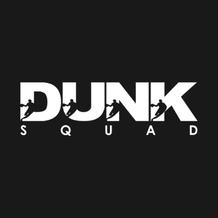 Dunk Squad T-Shirt
