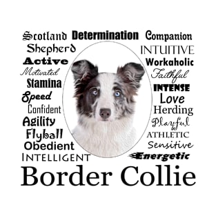 Border Collie Traits T-Shirt