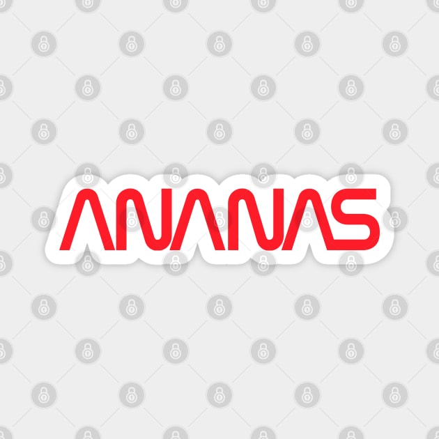 ANANAS - NASA STYLE Magnet by AO01