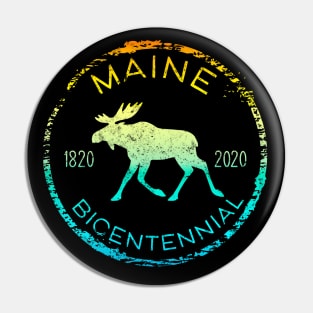 Maine Moose Bicentennial 200th Anniversary 1820-2020 Pin