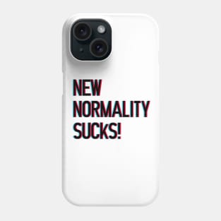 New Normality Sucks! lettering art with 3d glasses effect over white blackground. T shirt and stamps concept Phone Case